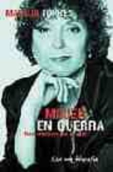 mujer en guerra-maruja torres-9788495501172