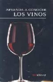 aprenda a conocer los vinos: ribera del duero-9788496054172