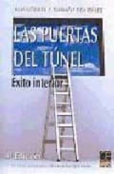las puertas del tunel: exito interior-ana liñares-9788496437272