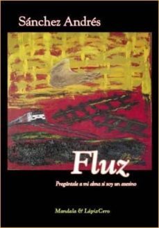 fluz: preguntale a mi alma si soy un asesino-sanchez andres-9788496439672