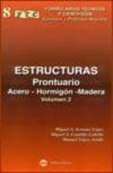 prontuario de estructuras: formulario (vol. ii)-miguel a. et al. serrano-9788496486072