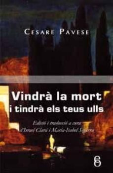 vindra la mort i tindra els teus ulls-9788496496972