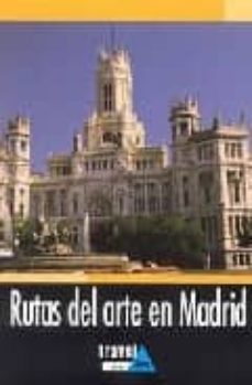 rutas del arte en madrid-9788496519572