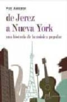 de jerez a nueva york-jose pive amador-9788496556072
