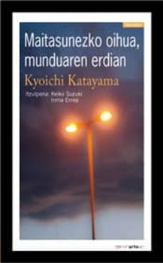 maitasunezko oihua munduaren erdian-kyoichi katayama-9788496634572