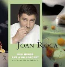 deu menus per a un concert: la cuina de la musica-9788496786172