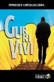 gurrivivi-francisco corchado leira-9788496790872