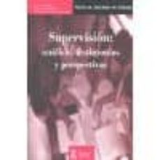 supervision: analisis, testimonios y perspectivas-9788496913172