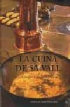 la cuina de sa vall: les receptes d apol·lonia adrover-9788497164672