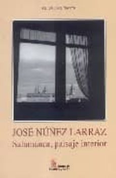 jose nuñez larraz. salamanca, paisaje interior-mayte conesa navarro-9788497185172