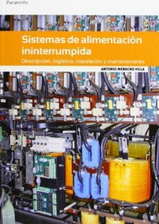 sistemas de alimentacion ininterrumpida-antonio menacho villa-9788497320672