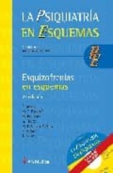 esquizofrenias en esquemas: psiquiatria en esquemas-9788497512572