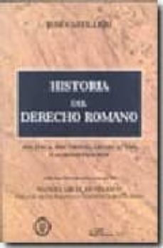historia del derecho romano: politica, doctrinas, legislacion y a dministracion-9788497724272