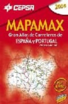 mapamax: gran atlas de carreteras españa y portugal 2005 (1:40000 0) (2ª ed.)-9788497761772