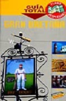 gran bretaña (guia total)-9788497765572