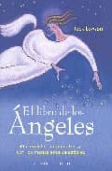 el libro de los angeles: 40 ejercicios para contactar con los men sajeros celestiales-9788497772372