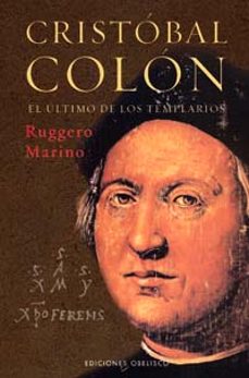 cristobal colon: el ultimo de los templarios-ruggero marino-9788497773072