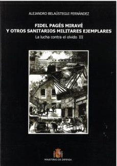 fidel pagés miravé y otros sanitarios militares ejemplares-9788497814072