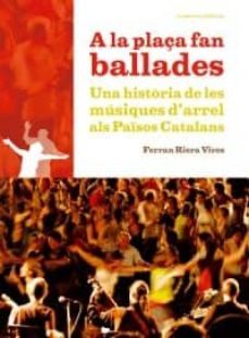 a la plaça fan ballades-ferran riera vives-9788497917872
