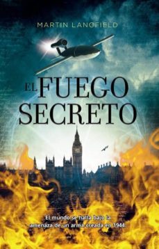 el fuego secreto-martin langfield-9788498007572