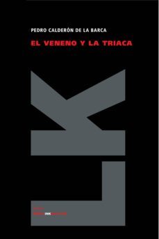 el veneno y la triaca-9788498164572