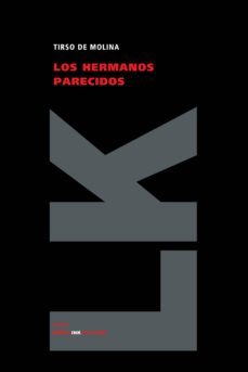 los hermanos parecidos-tirso de molina-9788498165272