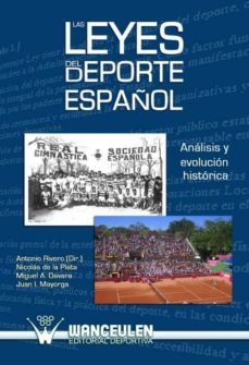 las leyes del deporte español (ebook)-antonio (dir.) rivero-9788498230772