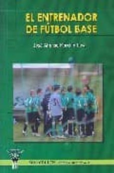 el entrenador de futbol base-9788498232172