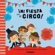 ¡mi fiesta en el circo!-patricia geis-9788498258172