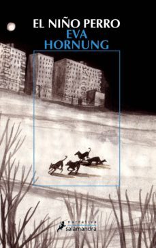 el niño perro-eva hornung-9788498383072