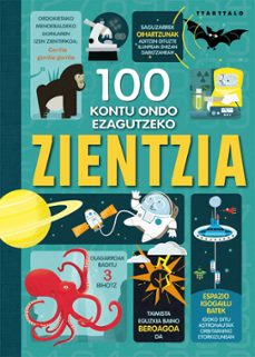 100 kontu ondo ezagutzeko zientzia-9788498436372