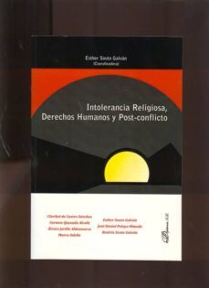 intolerancia religiosa, derechos humanos y post-conflicto-9788498497472