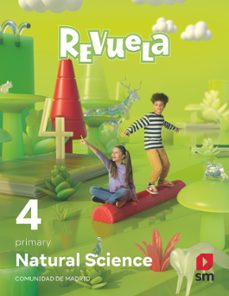 natural science 4º educacion primaria proyecto revuela madrid ed 2023-9788498562972