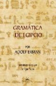 gramatica de egipcio-adolf erman-9788498868272