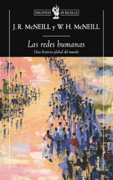 las redes humanas: una historia global del mundo-william h. mcneill-j.r. mcneill-9788498921472