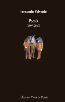 poesia valverde (1997-2017)-9788498959772