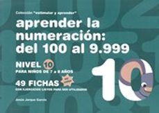 aprender 10(color)numeracion nivel de100-9999-jesus jarque garcia-9788498963472