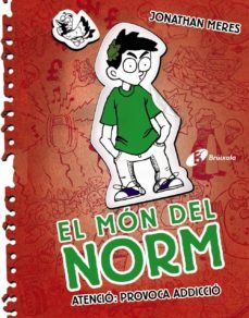 atencio: provoca adiccio. el mon del norm 3-jonathan meres-9788499065472