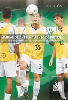 manual de entrenamiento de futbol. 144 programas de entrenamiento (ebook)-gerhard zeeb-9788499108872