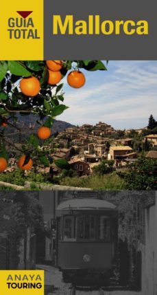 mallorca 2016 (guia total) (6ª ed.)-miquel rayo i ferrer-9788499357072