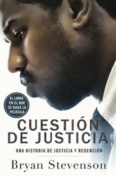 cuestion de justicia-bryan stevenson-9788499428772