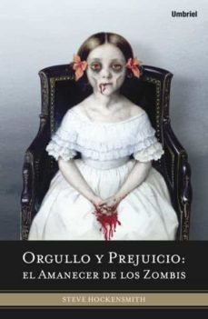 orgullo y prejuicio: el amanecer de los zombis (ebook)-steve hockensmith-9788499440972