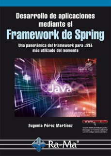 desarrollo de aplicaciones mediante el framework de spring. (ebook)-9788499645872