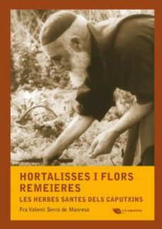 hortalisses i flors remeieres (ebook)-fra valenti serra de manresa-9788499792972