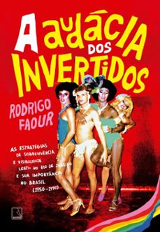 a audacia dos invertidos (ebook)-rodrigo faour-9788501924872