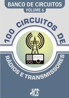 100 circuitos de radios e transmissores (ebook)-9788565050272