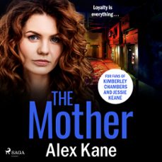the mother (audiolibro)-alex kane-9788728500972