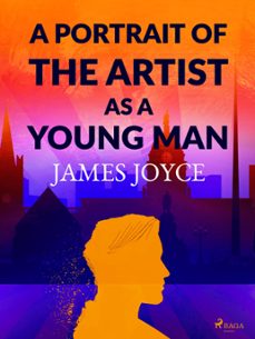 a portrait of the artist as a young man (ebook)-james joyce-9788728571972