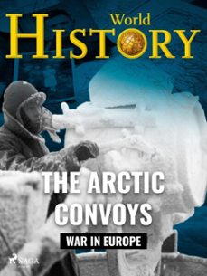 the arctic convoys (ebook)-world history-9788728598672