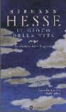 il gioco della vita. vol. 1-hermann hesse-9788804444572